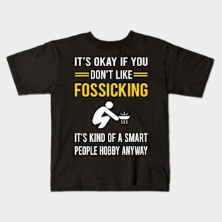 Smart People Hobby Fossicking Fossick Kids T-Shirt